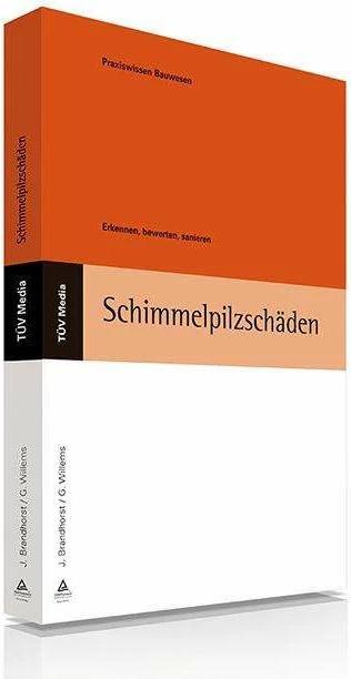 Produktbild Schimmelpilzschäden (Deutsch, Georg Willems, Hans Schärff, Jörg Brandhorst, 2016)