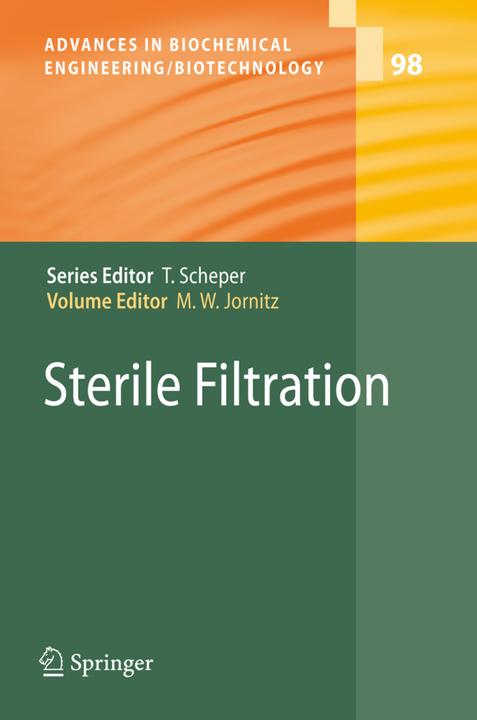 Sterile Filtration (Maik W. Jornitz, O.W. Reif, 2010)