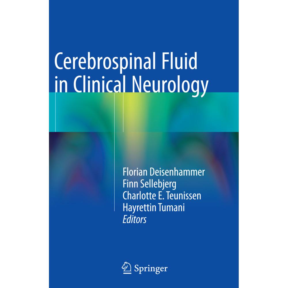 Cerebrospinal Fluid in Clinical Neurology, Fachbücher von Finn Sellebjerg, Hayrettin Tumani, Charlotte E Teunissen, Flor...