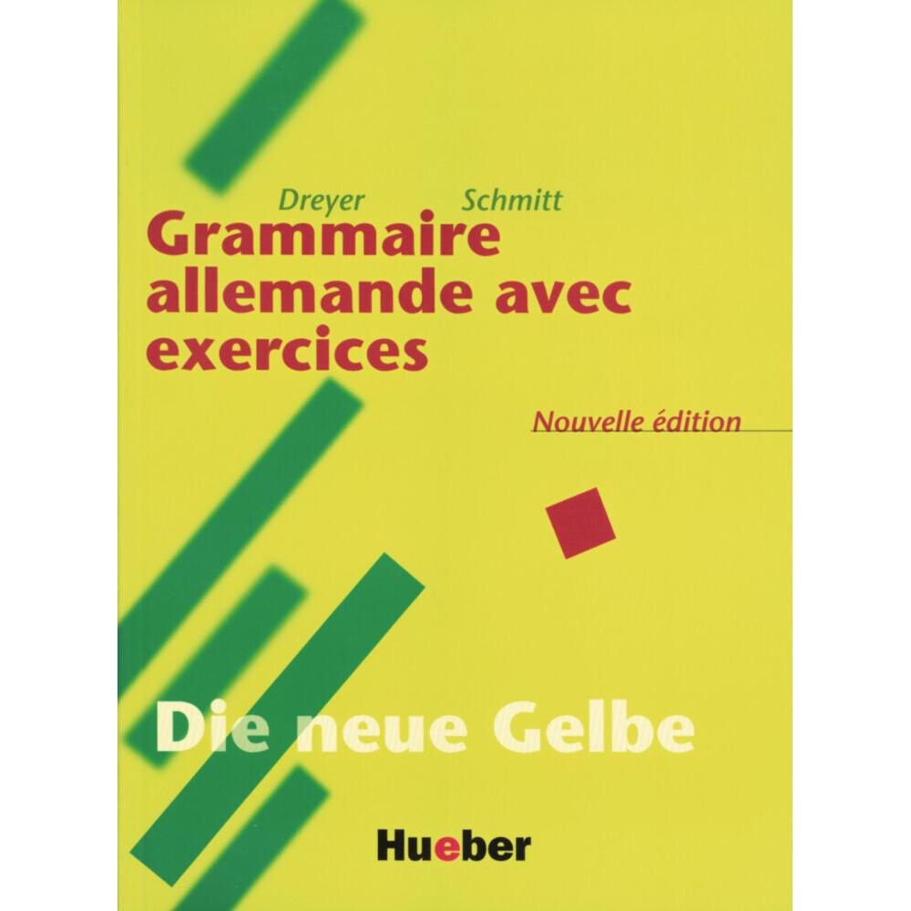 Grammaire allemande avec exercices, Schulbücher von Hilke Dreyer