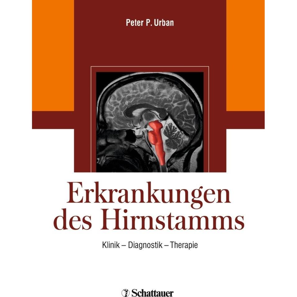 Erkrankungen des Hirnstamms, Fachbücher von Peter Urban