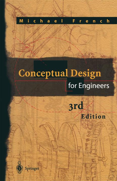 Conceptual Design for Engineers (Michael Joseph French, 2010)