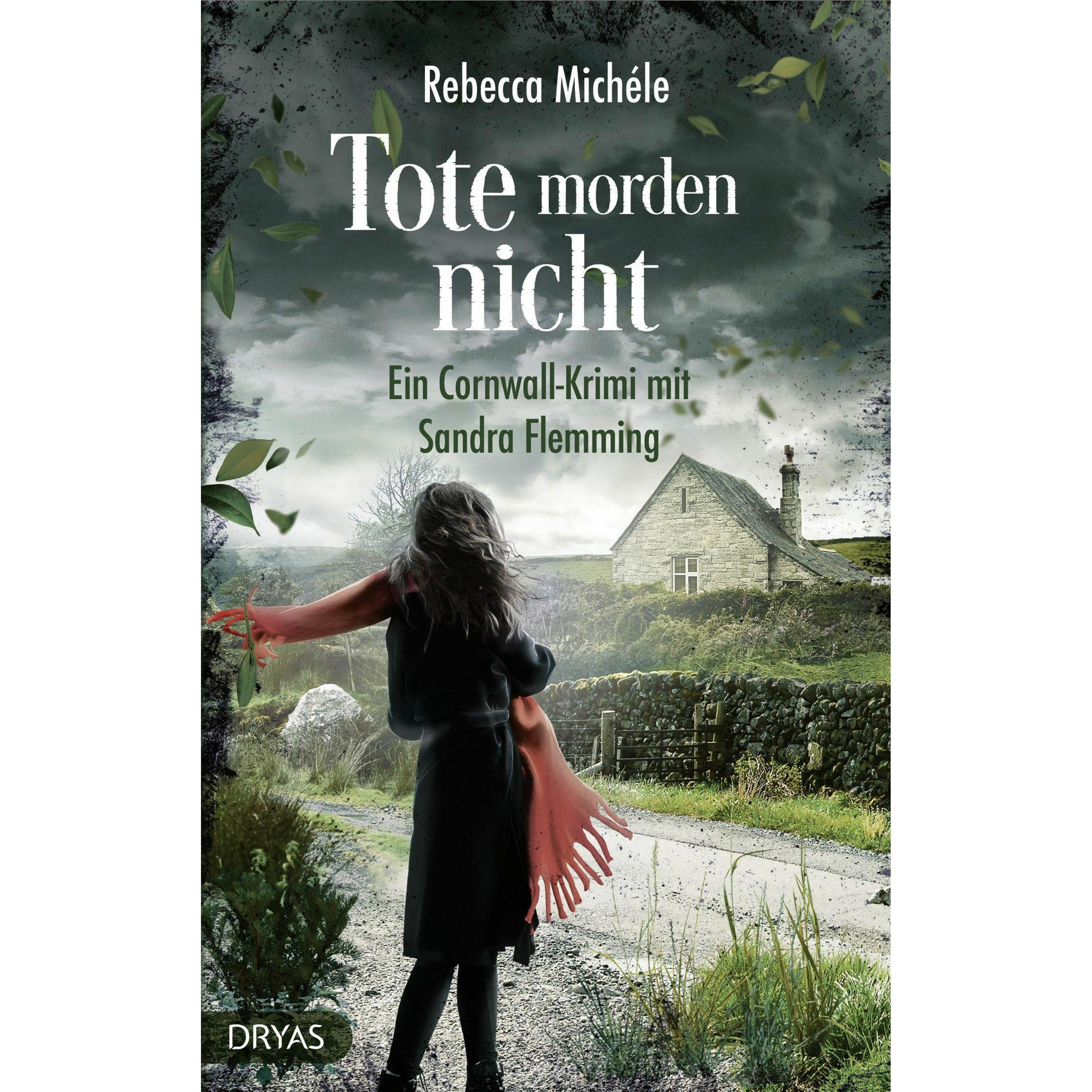 Thumbnail - Tote morden nicht, Belletristik von Rebecca Michéle