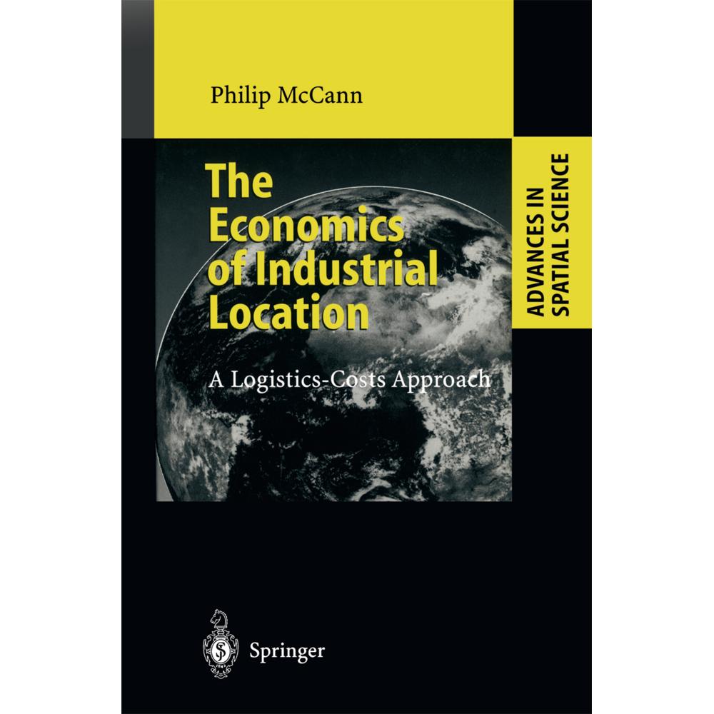 The Economics of Industrial Location, Fachbücher von Philip McCann