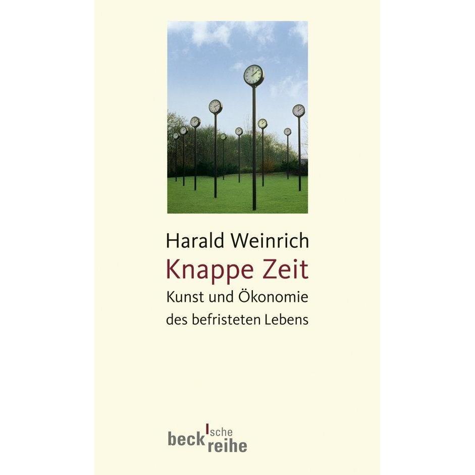 Knappe Zeit, Fachbücher von Harald Weinrich
