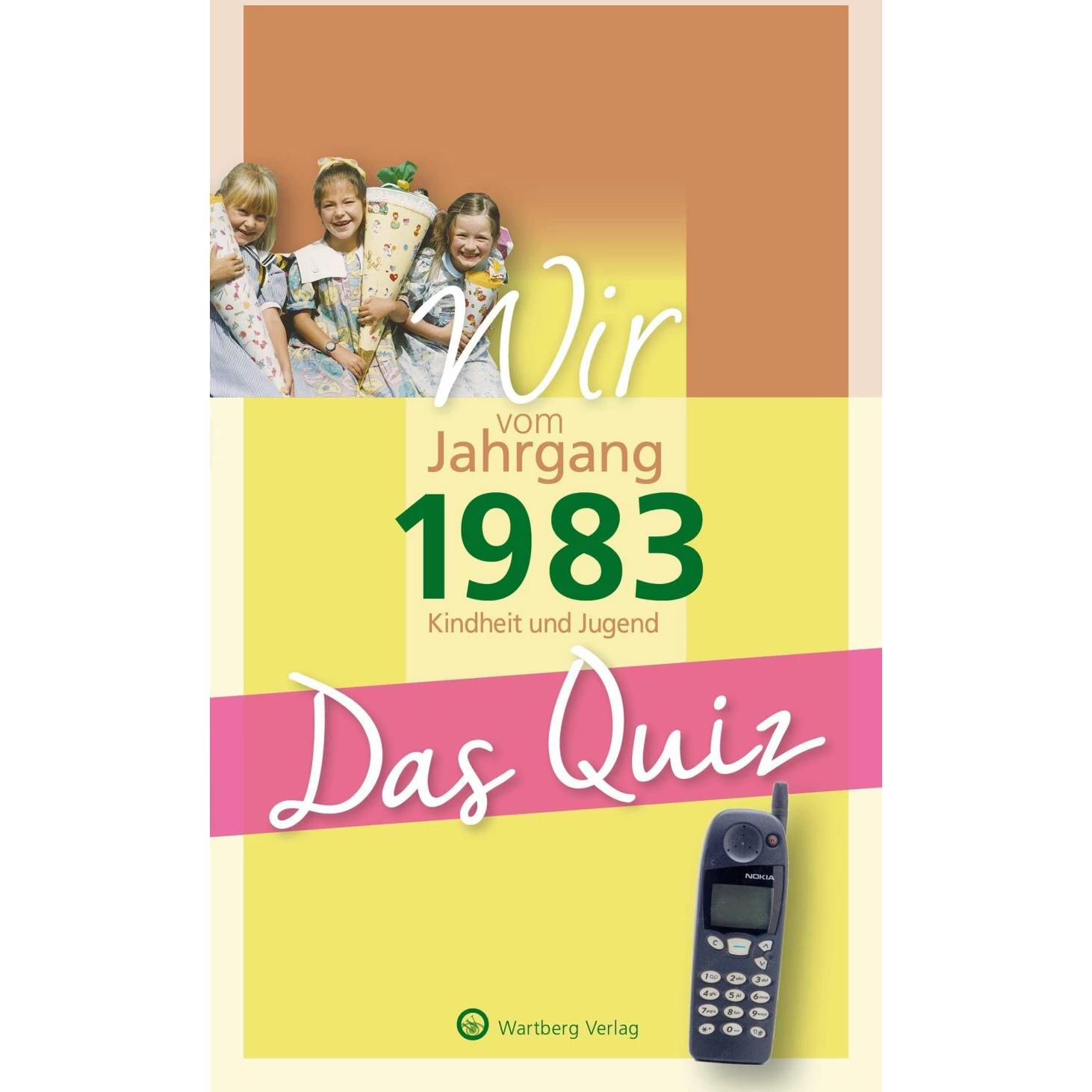 Wir vom Jahrgang 1983 - Das Quiz, Belletristik von Christian Nova