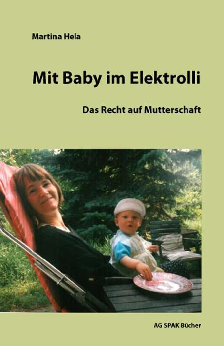 Produktbild Mit Baby im Elektrolli (Deutsch, Martina Hela, 2014)