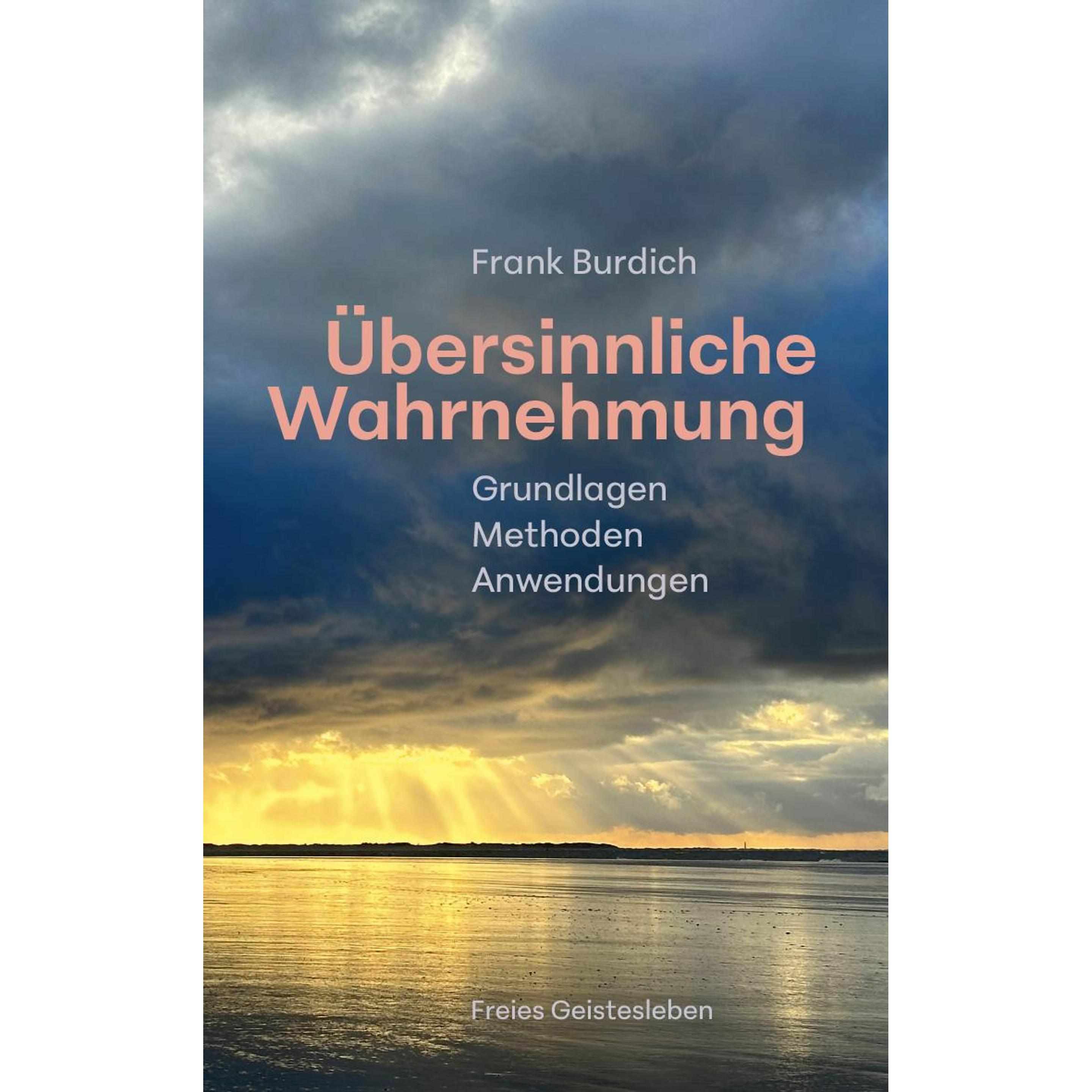 Übersinnliche Wahrnehmung, Fachbücher von Frank Burdich