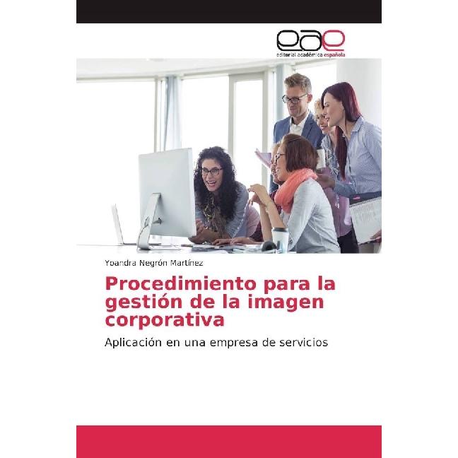 Procedimiento para la gestión de la imagen corporativa, Fachbücher von Yoandra Negrón Martínez