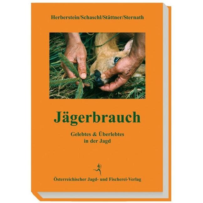 Thumbnail - Jägerbrauch, Ratgeber von Paul Schaschl Herberstein