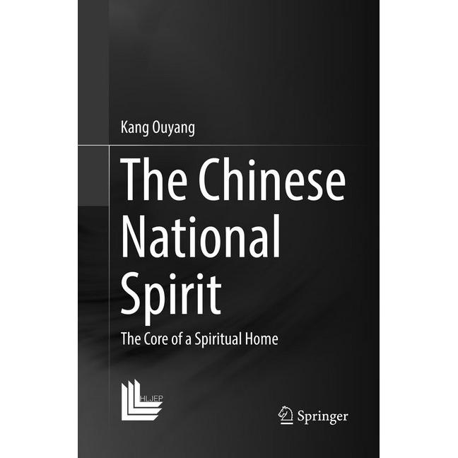 The Chinese National Spirit, Fachbücher von Kang Ouyang