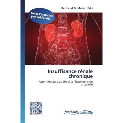 Insuffisance rénale chronique, Fachbücher von Bertrand G. Muller