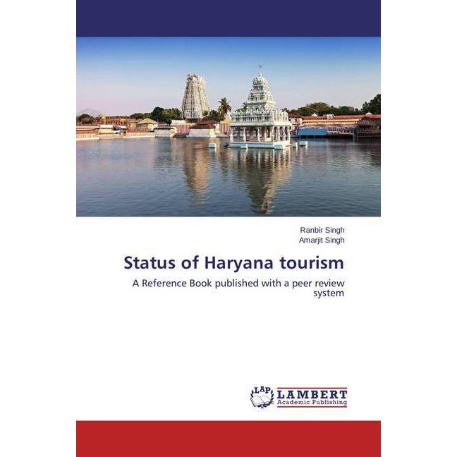 Status of Haryana tourism, Fachbücher von Ranbir Singh, Amarjit Singh