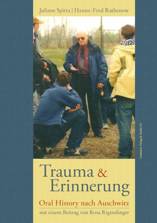 Produktbild Trauma und Erinnerung (Deutsch, Hanns-Fred Rathenow, Juliane Spitta, 2009)