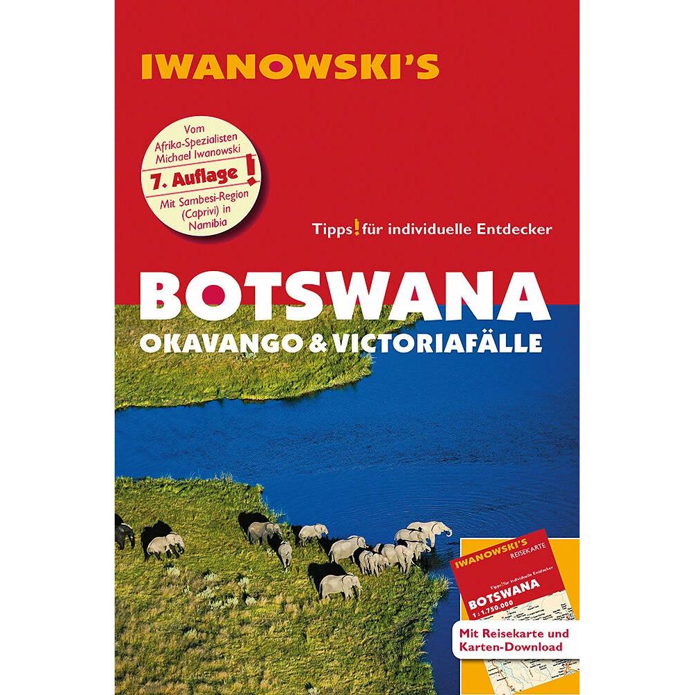 Botswana - Okavango & Victoriafälle - Reiseführer von, Ratgeber von Michael Iwanowski