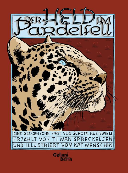 Produktbild Der Held im Pardelfell (Deutsch, Tilman Spreckelsen, 2018)