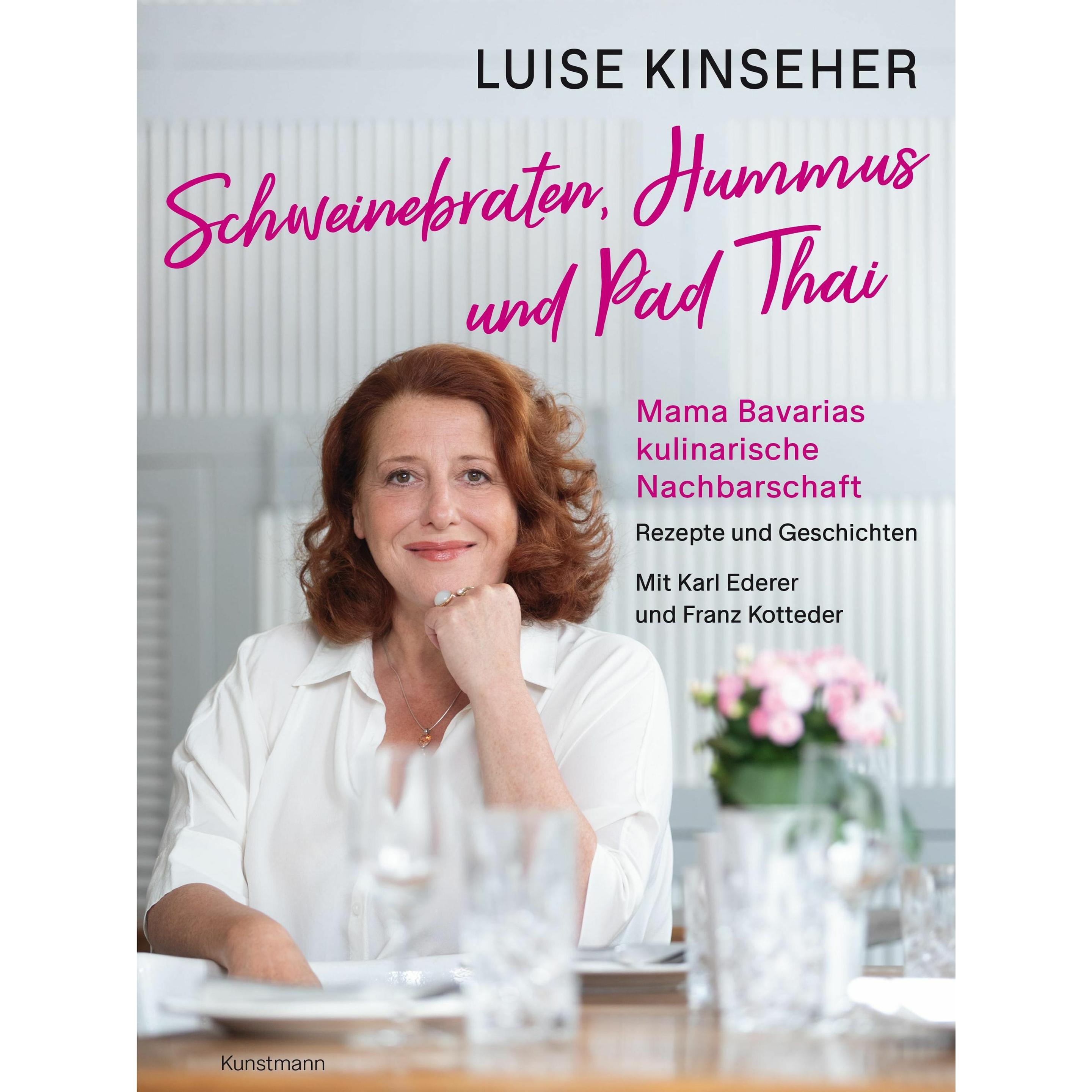 Schweinebraten, Hummus und Pad Thai, Ratgeber von Franz Kotteder, Karl Ederer, Luise Kinseher
