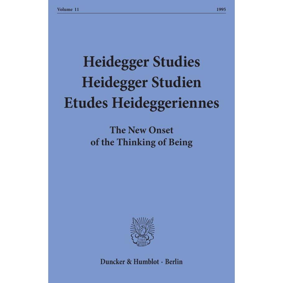 Heidegger Studies / Heidegger Studien / Etudes Heideggeriennes., Fachbücher von Friedrich-Wilhelm Von Herrmann, Kenneth ...