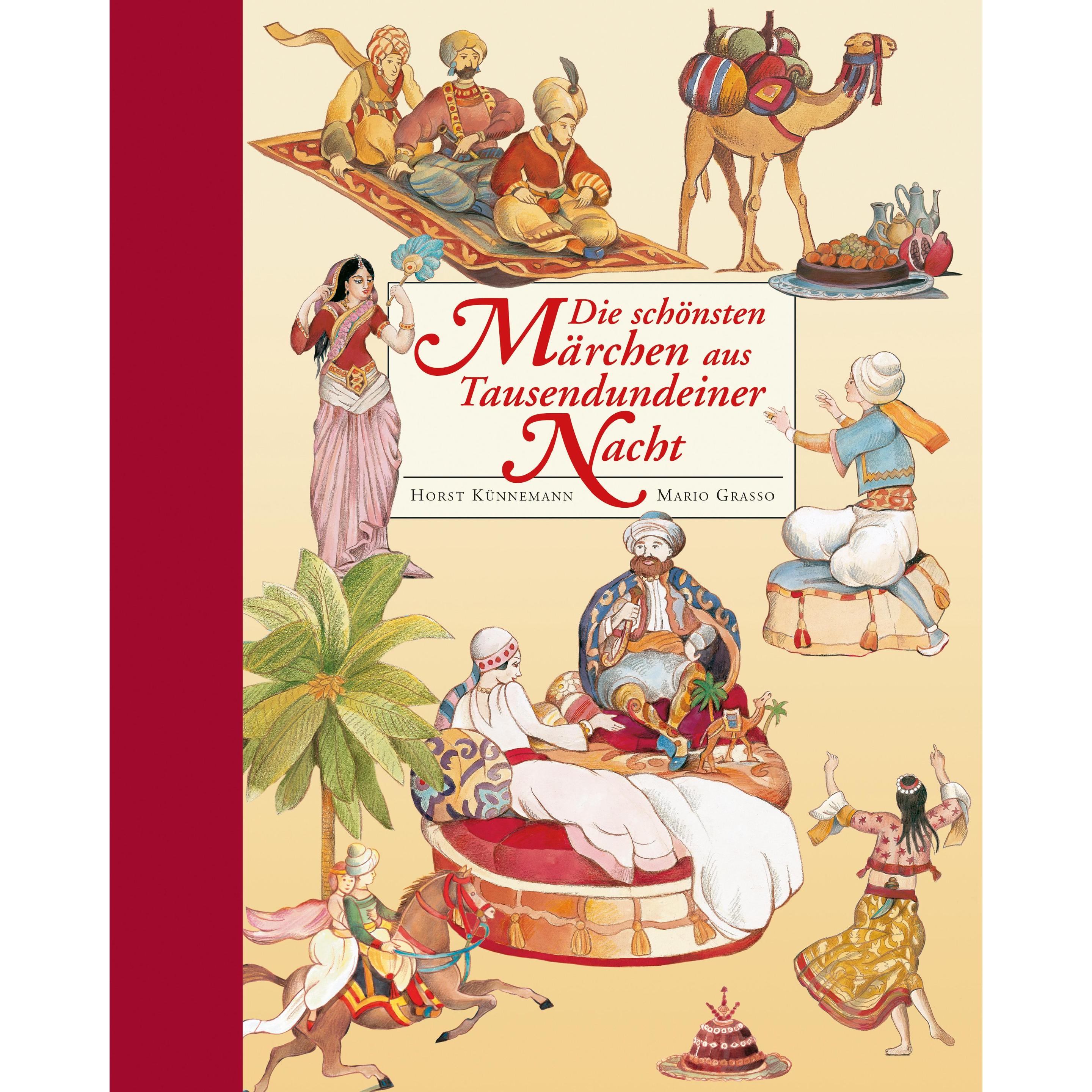 Die schönsten Märchen aus 1001 Nacht, Kinderbücher von Mario Grasso, Horst Künnemann