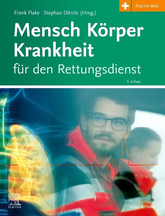 Man body disease for rescue service (German, Stephan Dönitz, Frank Flake, 2022)