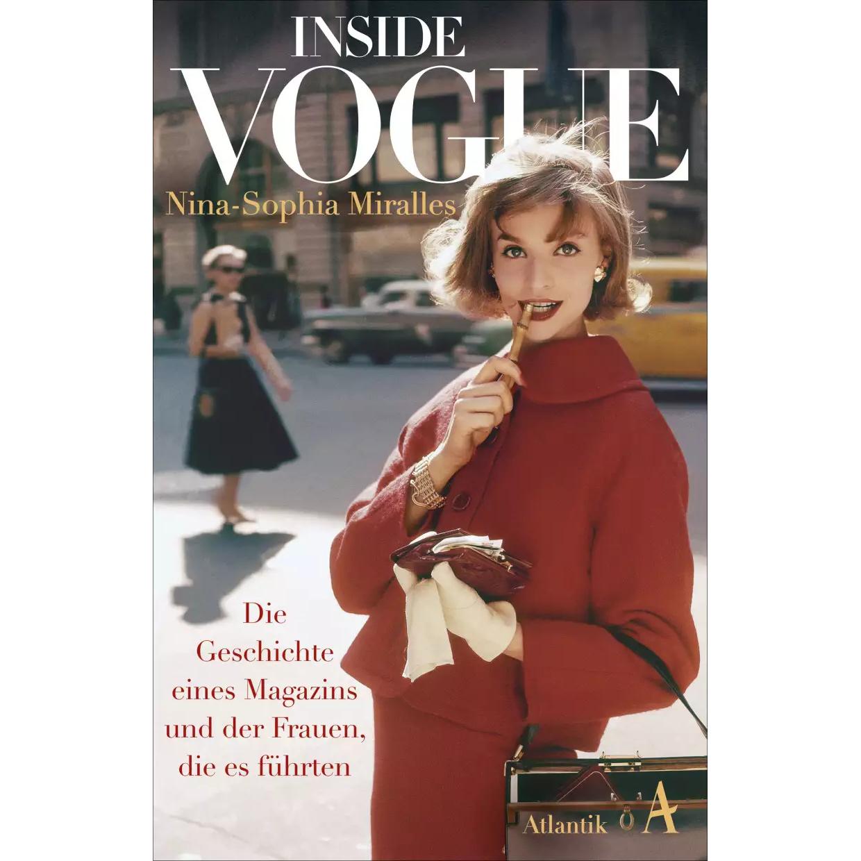 Inside Vogue, Sachbücher von Nina-Sophia Miralles, Sigrid Schmid, Christiane Rehagen