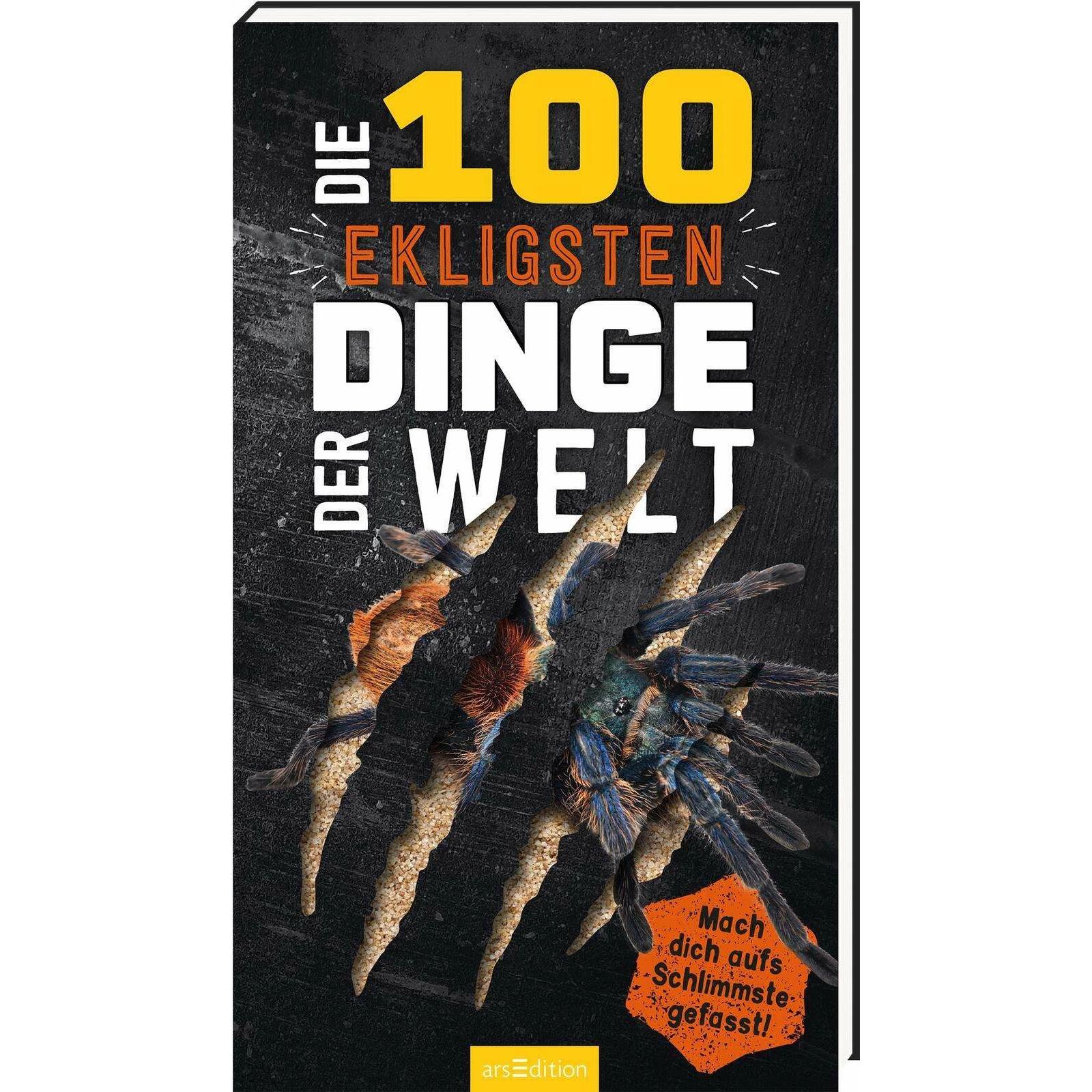 Die 100 ekligsten Dinge der Welt, Kinderbücher von Anna Claybourne