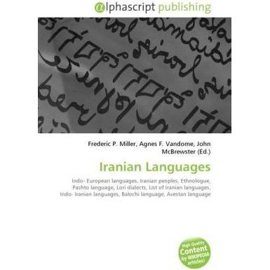 Iranian Languages, Fachbücher von Agnes F. Vandome, Frederic P. Miller, John McBrewster