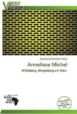 Produktbild Anneliese Michel (Deutsch, 2011)
