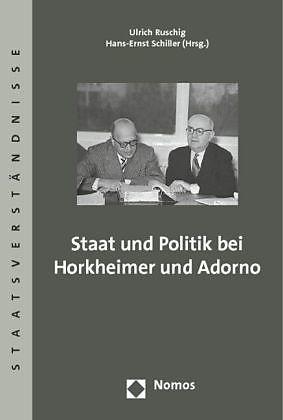 Produktbild Staat und Politik bei Horkheimer und Adorno (Deutsch, 2014)