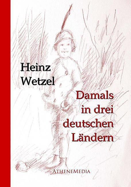 Produktbild Damals in drei deutschen Ländern (Deutsch)
