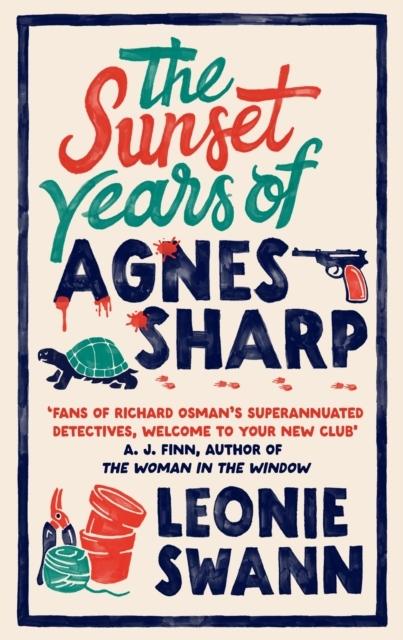 Produktbild The Sunset Years of Agnes Sharp (Leonie Swann, Englisch)