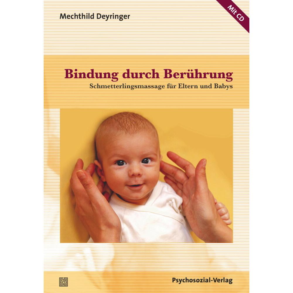 Bindung durch Berührung, Fachbücher von Mechthild Deyringer