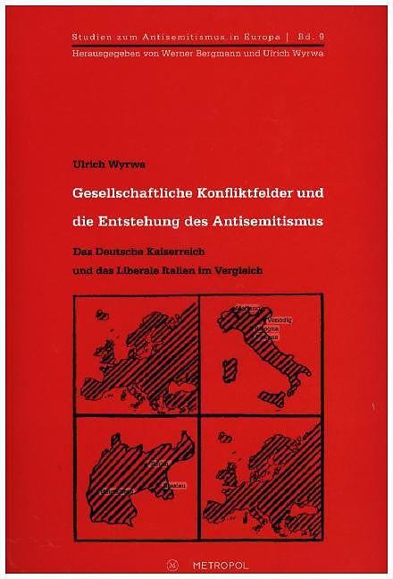 Produktbild Gesellschaftliche Konfliktfelder und die Entstehung des Antisemitismus (Deutsch, Ulrich Wyrwa, 2016)