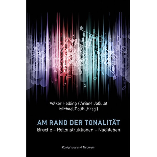 Königshausen & Neumann, Sachbücher, Am Rande der Tonalität (Deutsch)