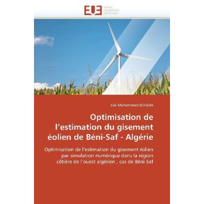 Optimisation de l'estimation du gisement éolien de Béni-Saf - Algérie, Fachbücher
