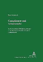 Produktbild Compliance und Arbeitsrecht (Deutsch, Thilo Mahnhold, 2004)