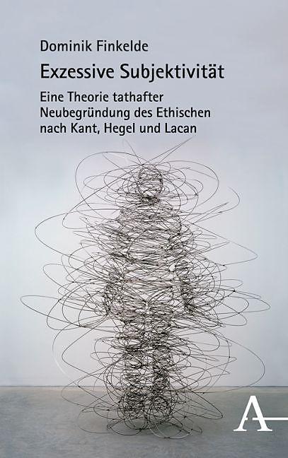 Produktbild Exzessive Subjektivität (Deutsch, 2015)