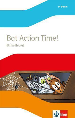 Produktbild Bat Action time! m. Audio CD (Englisch, Ulrike Beutel, 2016)