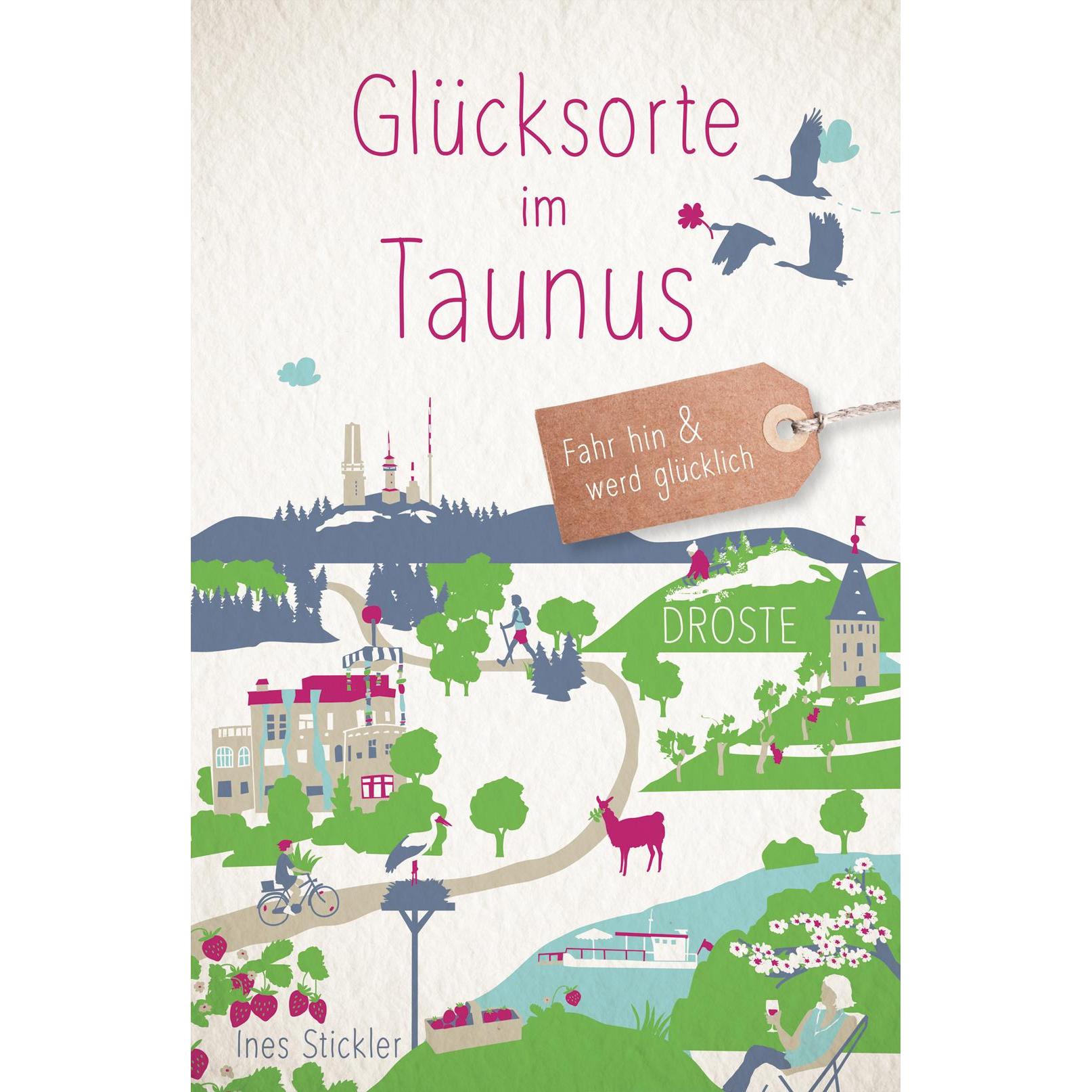 Thumbnail - Glücksorte im Taunus, Ratgeber von Ines Stickler