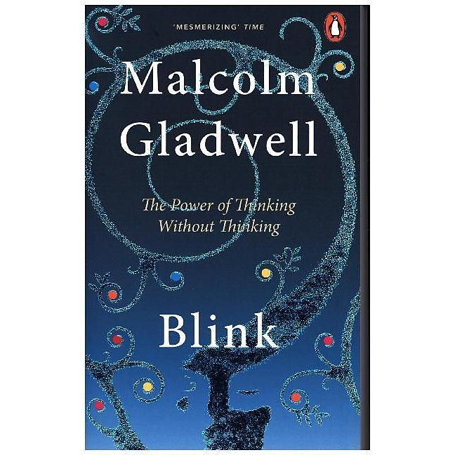 Blink, Fachbücher von Malcolm Gladwell