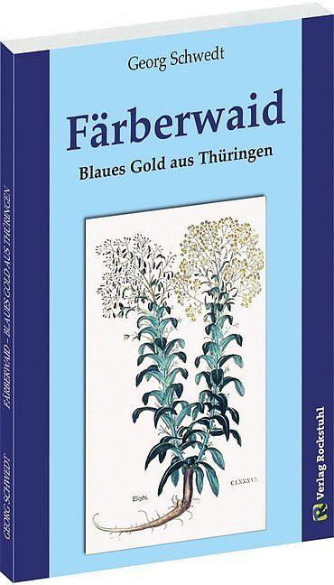 Produktbild Färberwaid (Georg Schwedt)