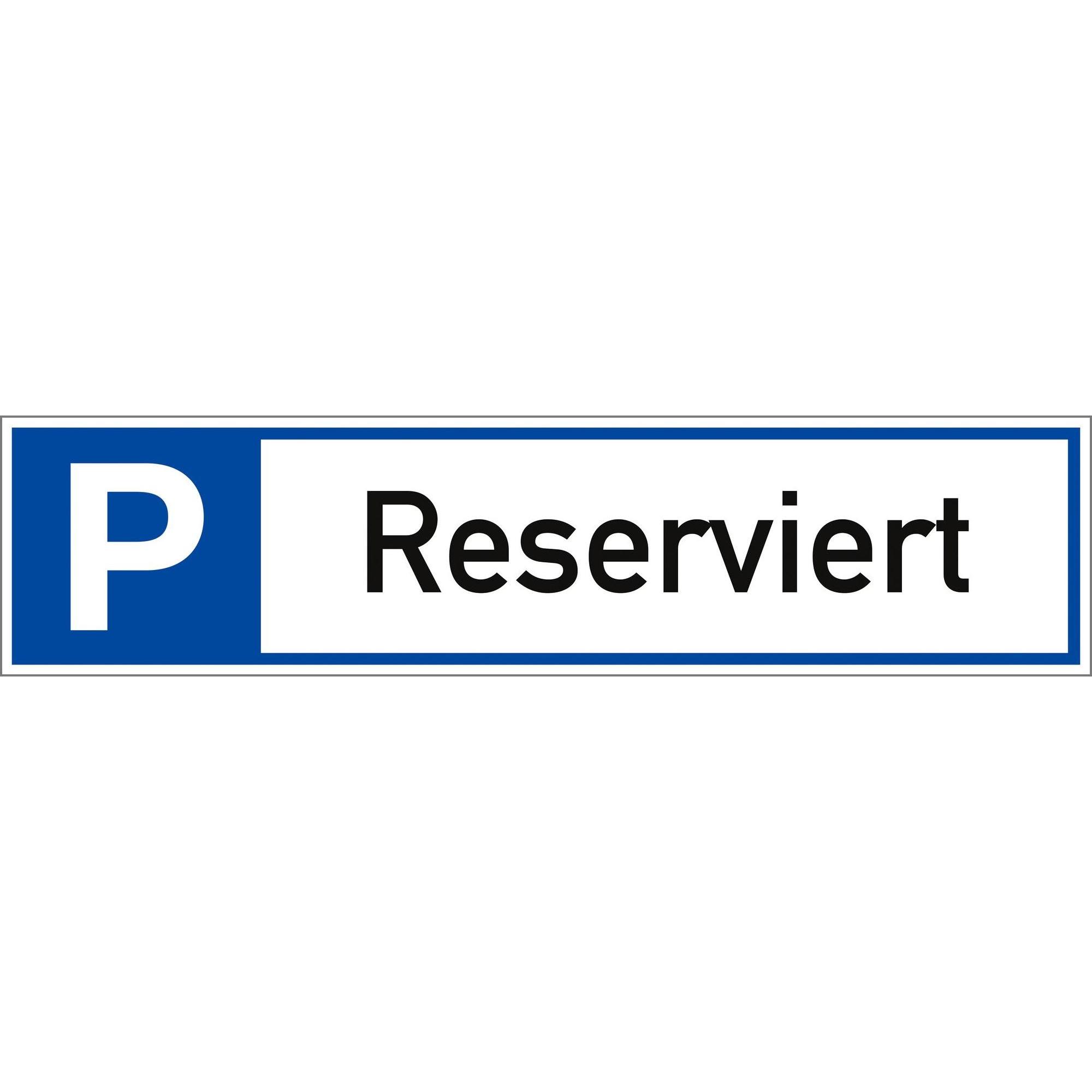 HP Autozubehör, Informationsschild, Parkplatzbeschilderung Parkplatz reserviert L460xB110 mm Aluminium weiss/blau/schwar...