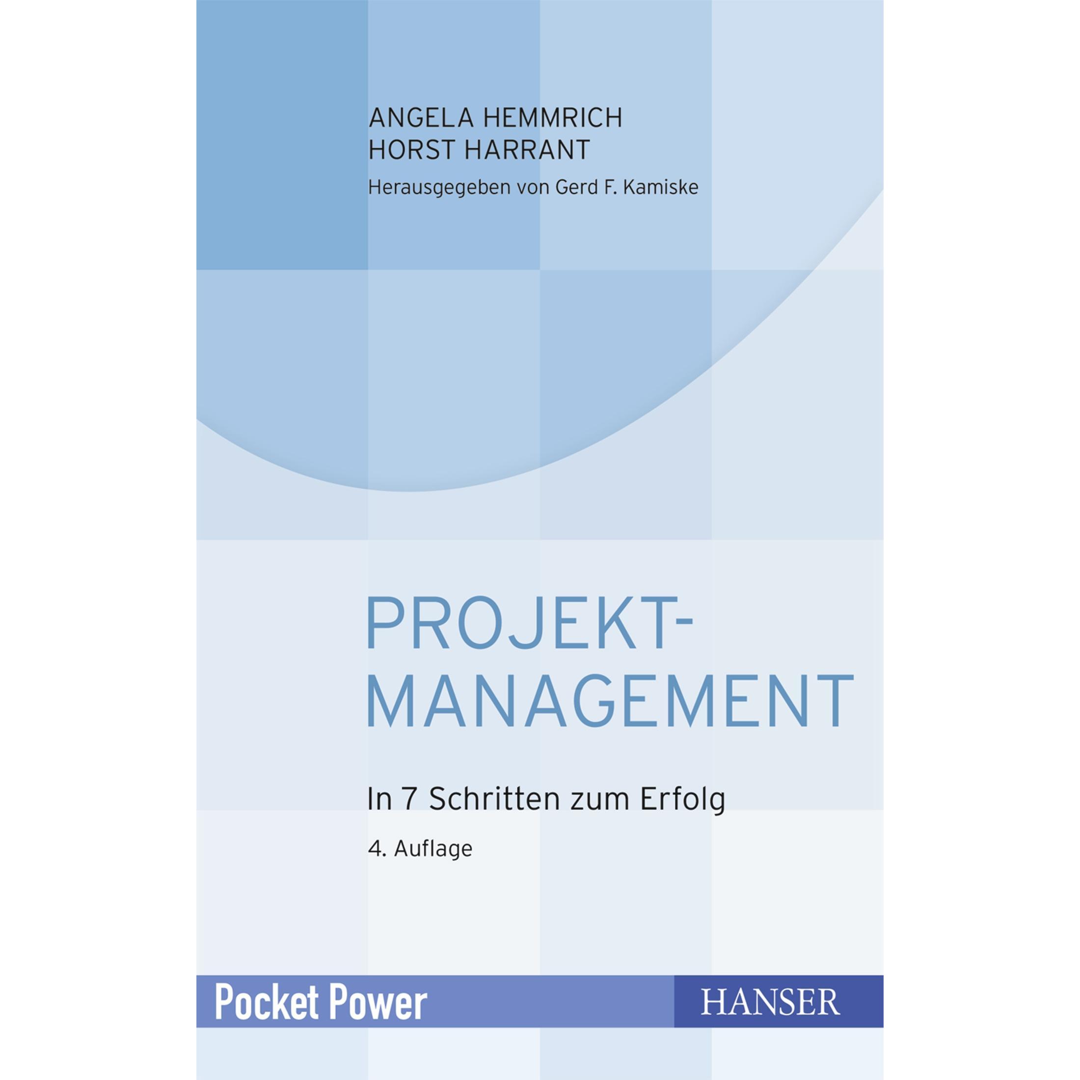 Projektmanagement, Fachbücher von Horst Harrant