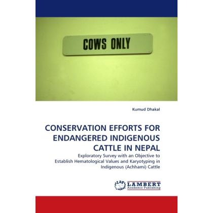 Conservation Efforts For Endangered Indigenous Cattle In Nepal, Fachbücher