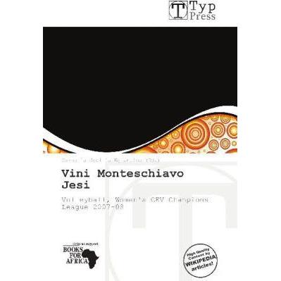 Vini Monteschiavo Jesi, Ratgeber von Cornelia C. Eglantine