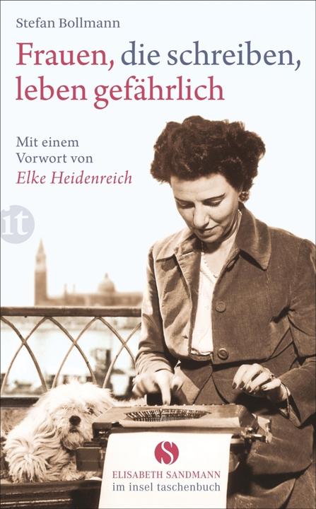 Produktbild Frauen, die schreiben, leben gefährlich (Deutsch, Stefan Bollmann, 2014)