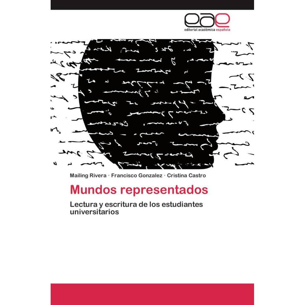Mundos representados, Fachbücher von Francisco Gonzalez, Cristina Castro, Mailing Rivera