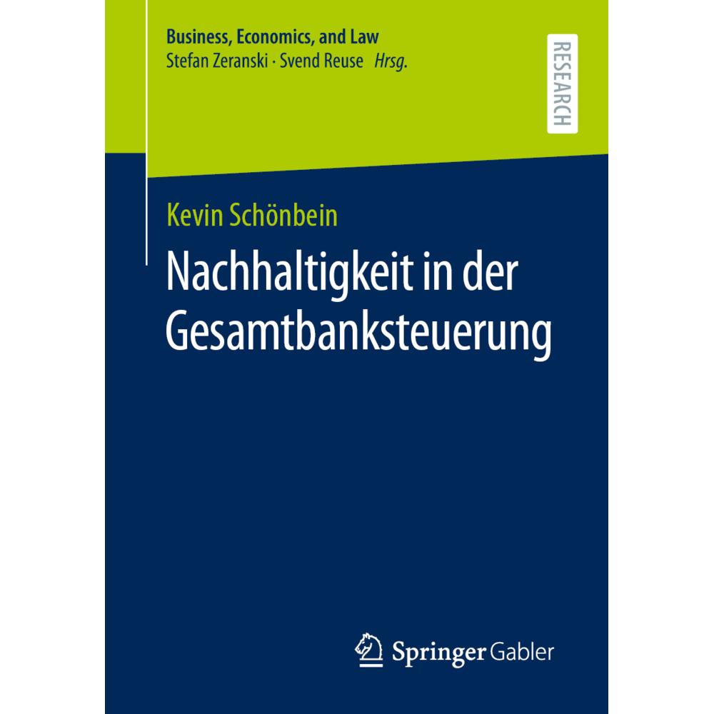 Nachhaltigkeit in der Gesamtbanksteuerung, Fachbücher von Kevin Schönbein