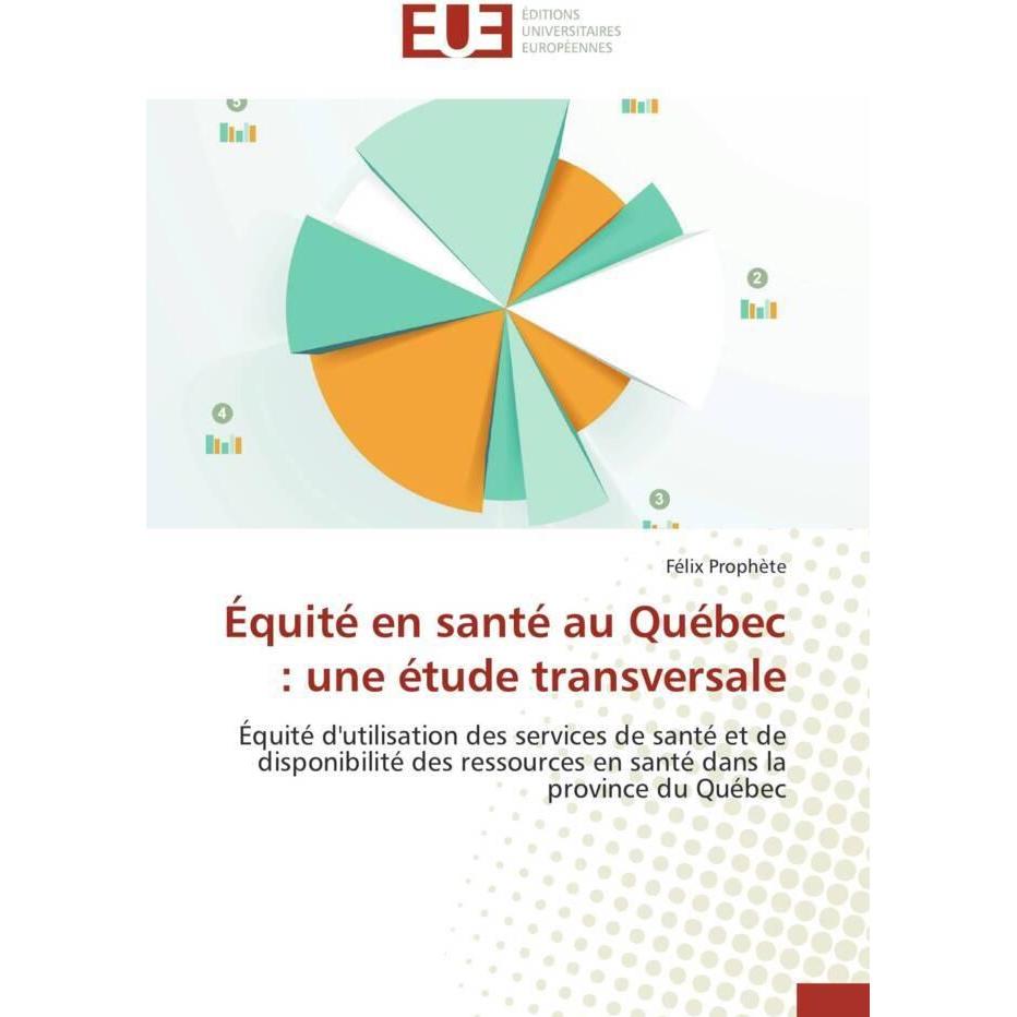 Équité en santé au Québec : une étude transversale, Fachbücher