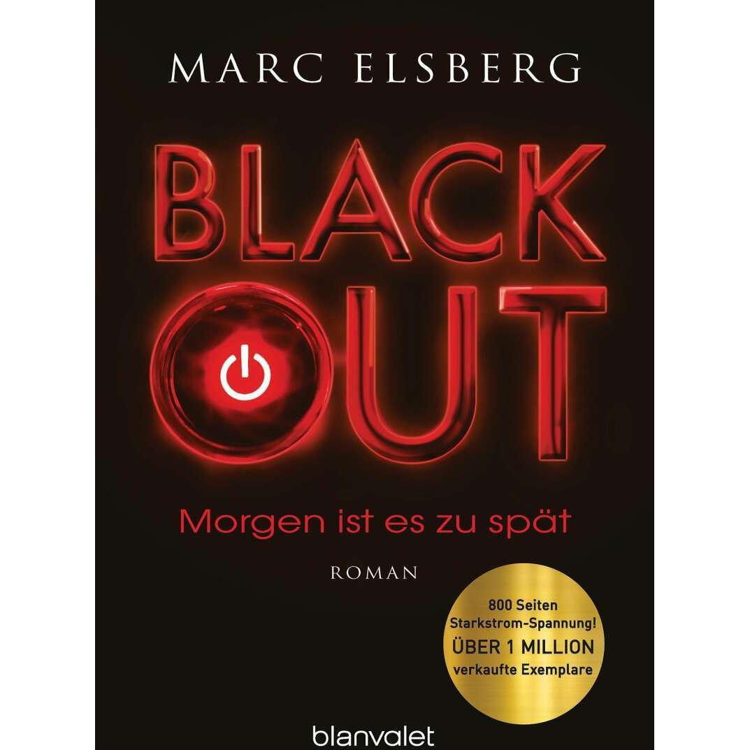 BLACKOUT - Morgen ist es zu spät, Belletristik von Marc Elsberg